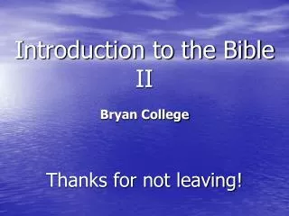 Introduction to the Bible II