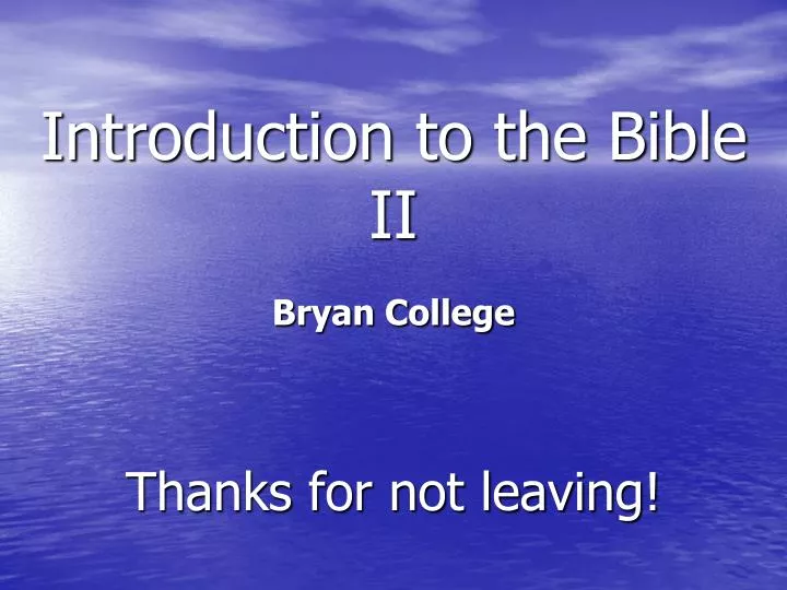 introduction to the bible ii