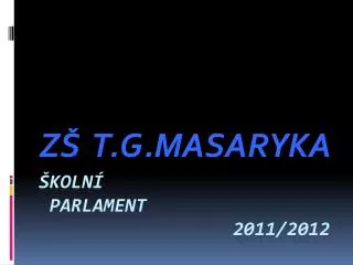 z t g masaryka