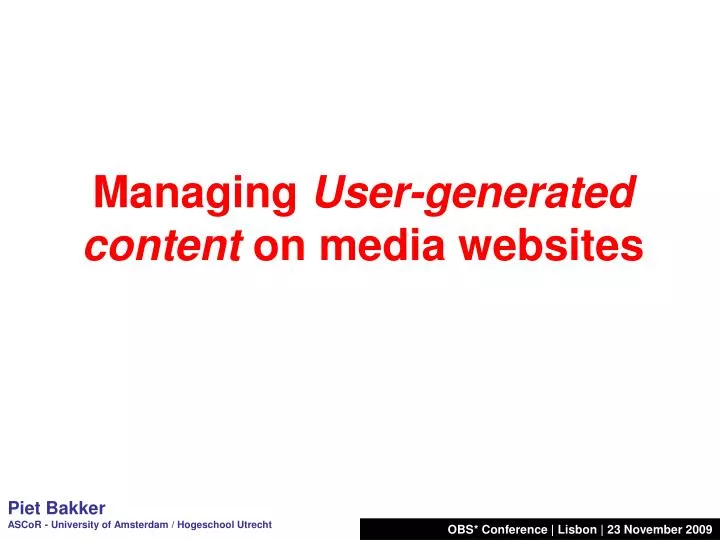 managing user generated content on media websites