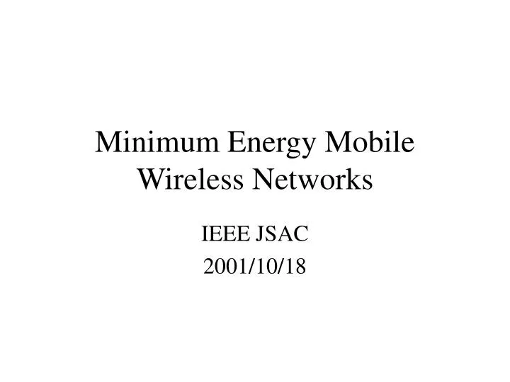 minimum energy mobile wireless networks