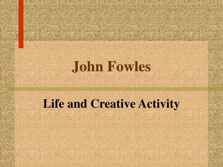 john fowles