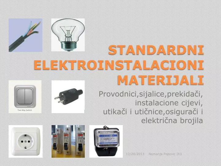 standardni elektroinstalacioni materijali