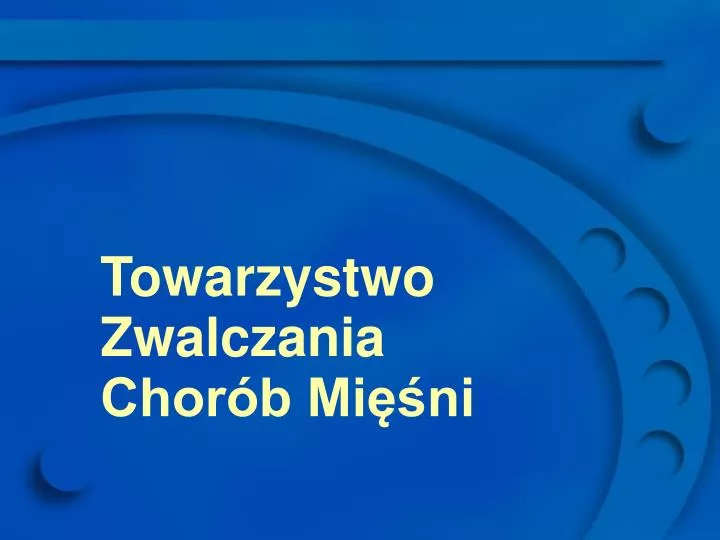 towarzystwo zwalczania chor b mi ni