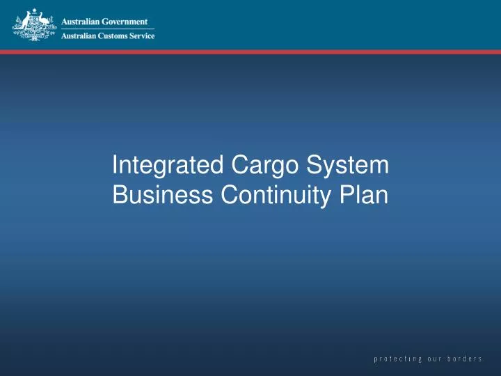 integrated cargo system business continuity plan