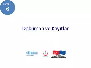 dok man ve kay tlar