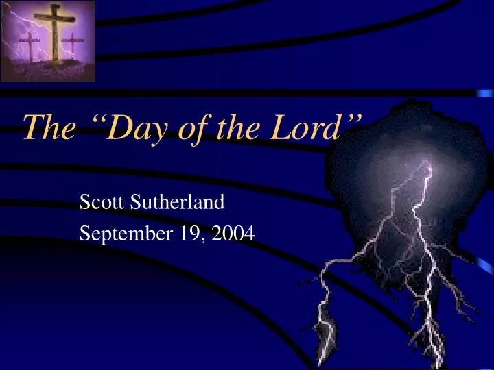 the day of the lord