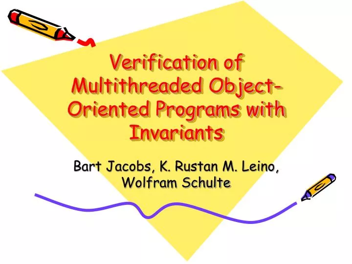 verification of multithreaded object oriented programs with invariants