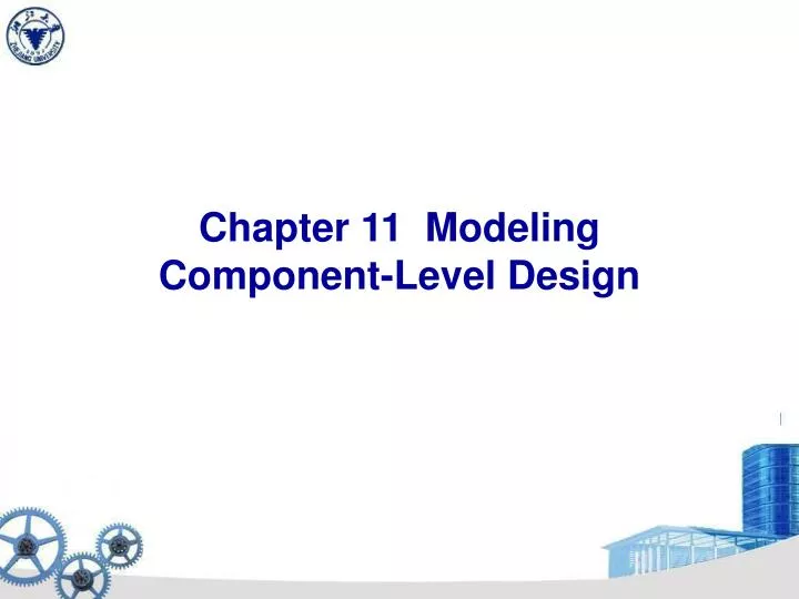 chapter 11 modeling component level design