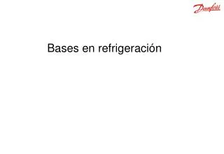 bases en refrigeraci n