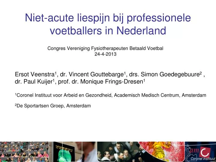 niet acute liespijn bij professionele voetballers in nederland