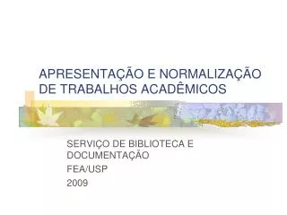 apresenta o e normaliza o de trabalhos acad micos