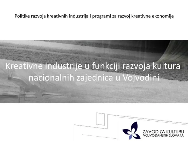 politike razvoja kreativnih industrija i programi za razvoj kreativne ekonomije