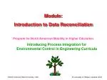 Module: Introduction to Data Reconciliation - slide 1