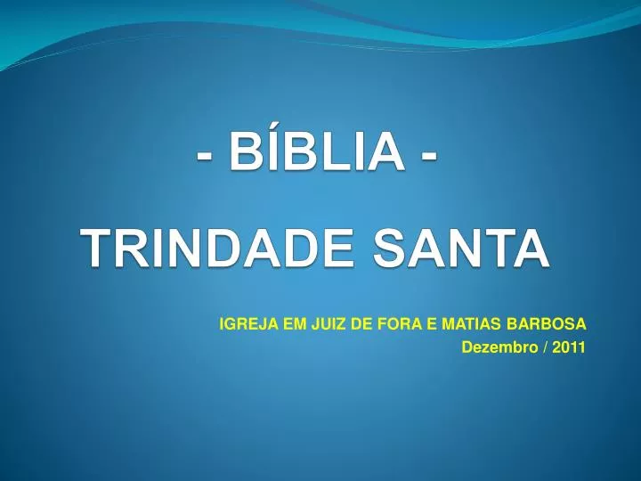 b blia trindade santa