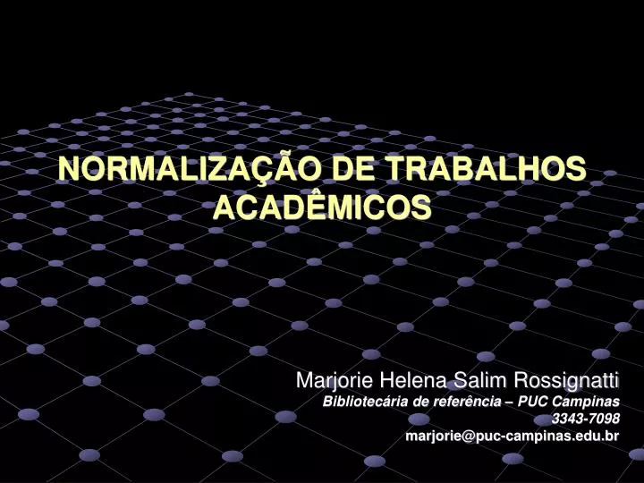 Ppt Normaliza O De Trabalhos Acad Micos Powerpoint Presentation Free Download Id