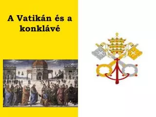 a vatik n s a konkl v