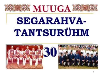 muuga segarahva tantsur hm