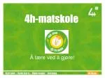 4h-matskole - slide 1