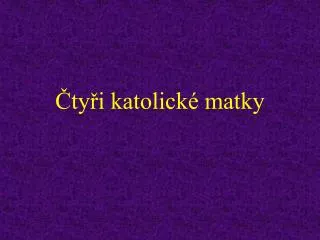 ty i katolick matky