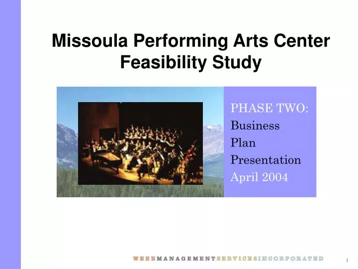 missoula performing arts center feasibility study