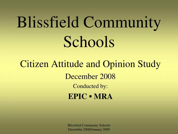citizen attitude and opinion study december 2008 conducted by epic mra