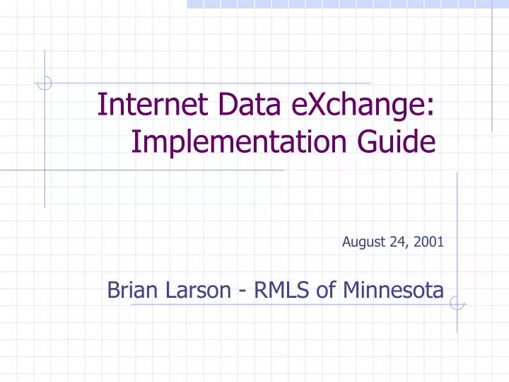 internet data exchange implementation guide
