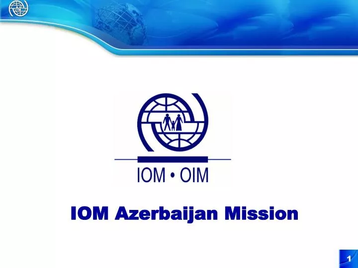iom azerbaijan mission