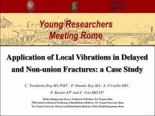 Application of Local Vibrations in Delayed and Non-union Fractures: a Case Study