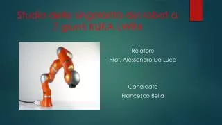 studio delle singolarit del robot a 7 giunti kuka lwr4