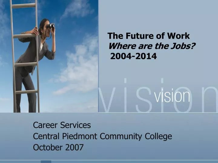 the future of work where are the jobs 2004 2014