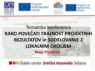 tematska konferenca kako pove ati trajnost projektnih rezultatov in sodelovanje z lokalnim okoljem