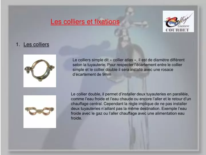 les colliers et fixations