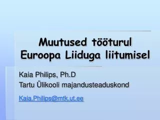muutused t turul euroopa liiduga liitumisel