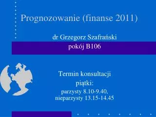 prognozowanie finanse 2011
