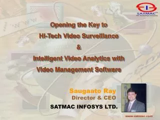 Opening the Key to Hi-Tech Video Surveillance &amp; Intelligent Video Analytics with