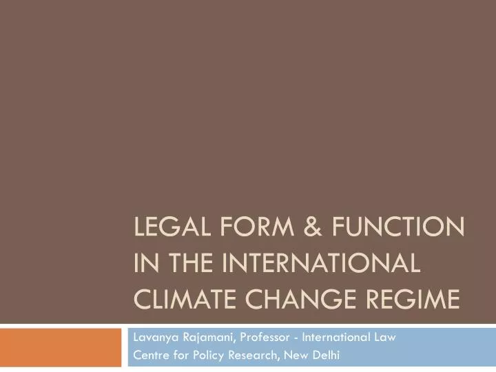 legal form function in the international climate change regime