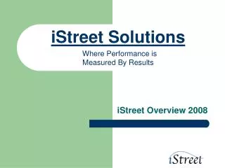 iStreet Solutions Where Performance is Measured By Results