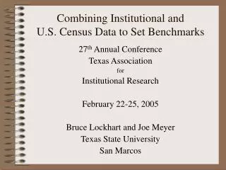 Combining Institutional and U.S. Census Data to Set Benchmarks
