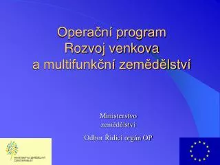 opera n program rozvoj venkova a multifunk n zem d lstv