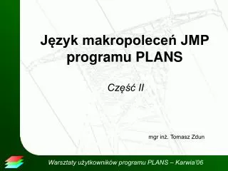 j zyk makropolece jmp programu plans
