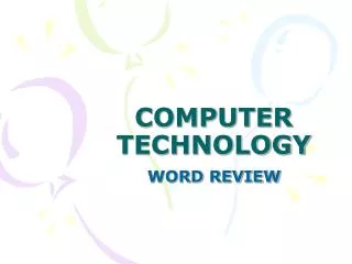 COMPUTER TECHNOLOGY