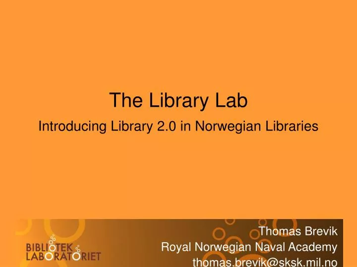 the library lab introducing library 2 0 in norwegian libraries