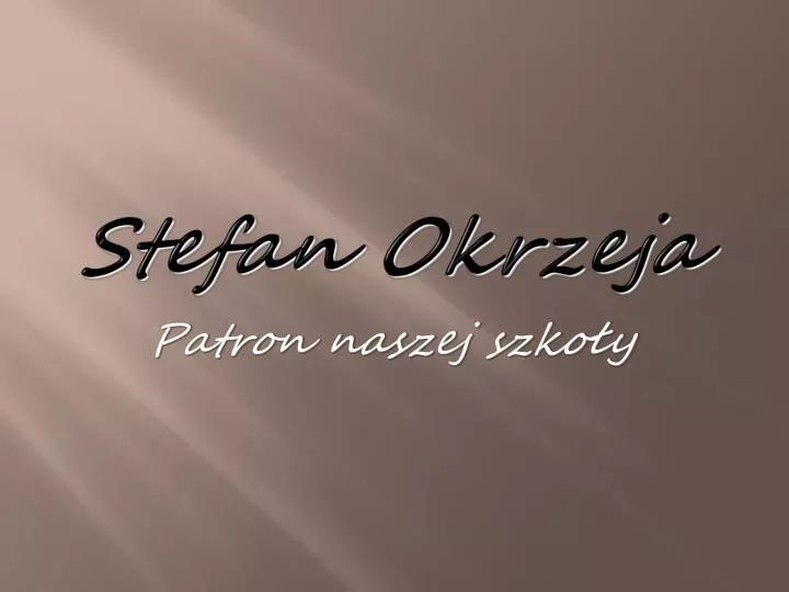 stefan okrzeja