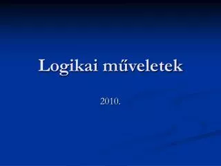 logikai m veletek