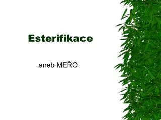 esterifikace