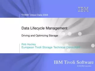 Data Lifecycle Management Driving and Optimizing Storage