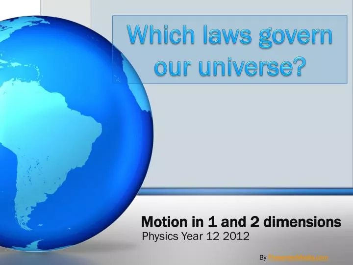 motion in 1 and 2 dimensions