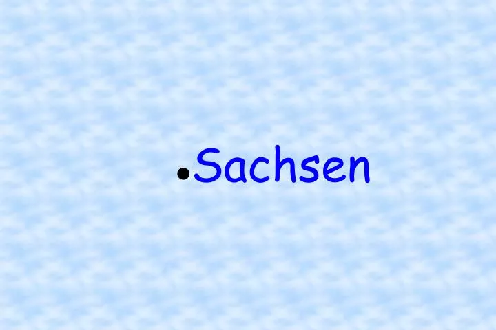 sachsen