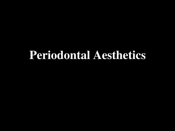 periodontal aesthetics